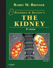 Kidney - Barry M. Brenner, Floyd C. Rector