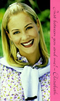 Elizabeth's Secret Diary (Sweet Valley High) - Francine Pascal