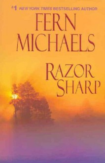 Razor Sharp (Sisterhood, #14) - Fern Michaels