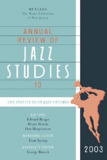 Annual Review of Jazz Studies - Edward Berger