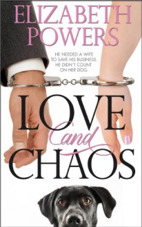 Love and Chaos - Elizabeth Powers