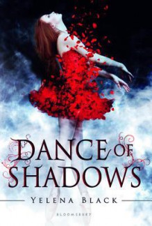 Dance of Shadows - Yelena Black