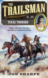 Texas Tornado - Jon Sharpe