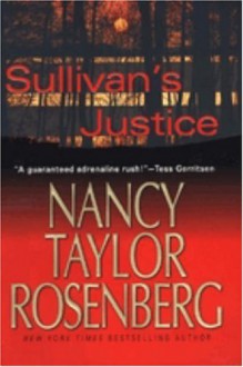 Sullivan's Justice - Nancy Taylor Rosenberg