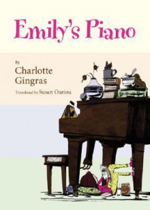 Emily's Piano - Charlotte Gingras