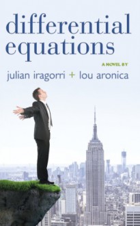 Differential Equations - Julian Iragorri;Lou Aronica