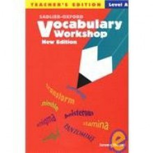 Vocabulary Workshop: Level A - Teacher's Edition - Jerome Shostak