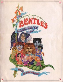 Beatles Illustrated Lyrics - Alan Aldridge