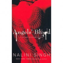 Angels' Blood - Nalini Singh