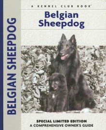 Belgian Sheepdog - Robert Pollet, Muriel Lee, Muriel P. Lee