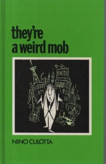 They're a Weird Mob - Nino Culotta