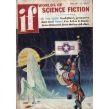 Worlds Of If Science Fiction, February 1957 (Volume 7, No. 2) - Arthur C. Clarke, Lloyd Biggle Jr., Alan E. Nourse, Charles L. Fontenay, Bryce Walton, Frank Riley, James V. McConnell, Stephen Bartholomew