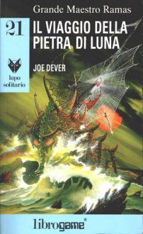 Il Viaggio della Pietra di Luna - Joe Dever