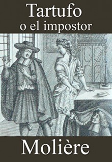 Tartufo: o el impostor - Molière