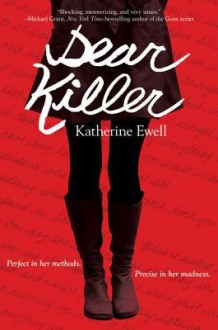 Dear Killer (International Edition) - Katherine Ewell