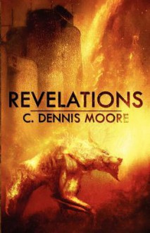 Revelations - C. Dennis Moore