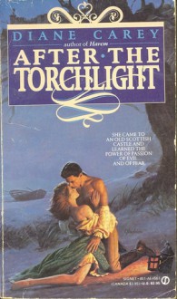 After the Torchlight - Diane Carey