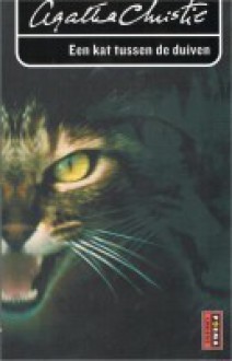 Een kat tussen de duiven - Agatha Christie