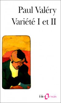 Variété I et II - Paul Valéry