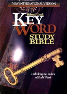 Holy Bible: Hebrew-Greek Key Word Study Bible NIV - Anonymous, Spiros Zodhiates