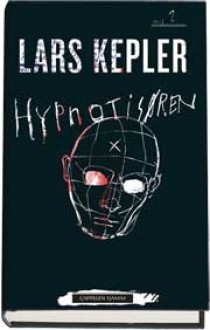 Hypnotisøren - Lars Kepler