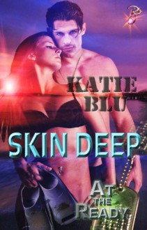 Skin Deep - Katie Blu