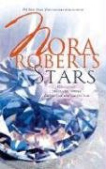 Stars: Hidden StarCaptive Star (The Stars of Mithra) - Nora Roberts