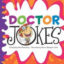 Doctor Jokes - Pam Rosenberg, Mernie Gallagher-Cole