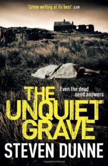 The Unquiet Grave - Steven Dunne