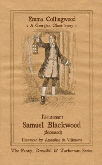 Lieutenant Samuel Blackwood (Deceased) - Emma Collingwood