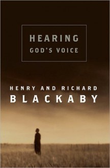 Hearing God's Voice - Henry T. Blackaby, Richard Blackaby