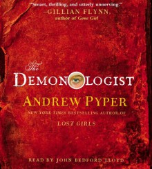 The Demonologist - Andrew Pyper