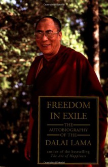 Freedom in Exile - Dalai Lama XIV