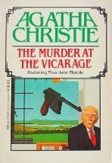 The Murder at the Vicarage - Agatha Christie