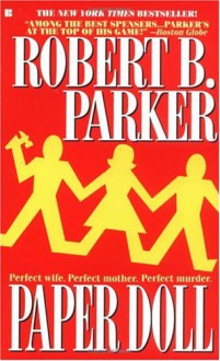 Paper Doll - Robert B. Parker