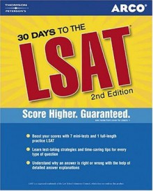 30 Days to the LSAT, 2nd ed (Peterson's Countdown to the LSAT) - Arco