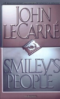 Smiley's People - John le Carré