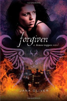 Forgiven - Jana Oliver