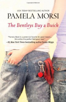 The Bentleys Buy a Buick - Pamela Morsi