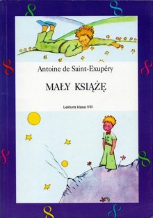 Mały Książę - Antoine de Saint-Exupéry