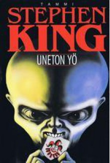 Uneton yö - Ilkka Rekiaro, Stephen King