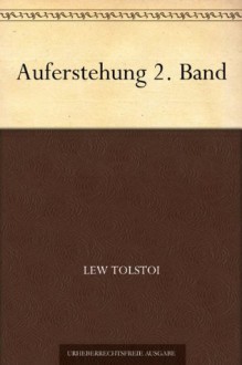 Auferstehung 2. Band - Leo Tolstoy