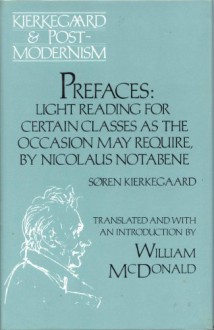 Kierkegaard's Writings, IX: Prefaces: Writing Sampler - Søren Kierkegaard, Todd Nichols