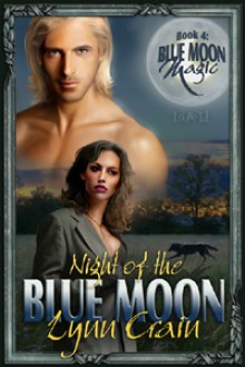 Night of the Blue Moon - Lynn Crain