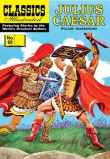 Julius Caesar (with panel zoom)
			 - Classics Illustrated - William B. Jones Jr., Jaak Jarve, William Kanter, Reed Crandall, George Evans, Ali Morbi, William Shakespeare