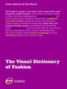 The Visual Dictionary of Fashion Design - Gavin Ambrose, Paul Harris, Paul Harris