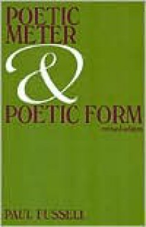 Poetic Meter and Poetic Form - Paul Fussell