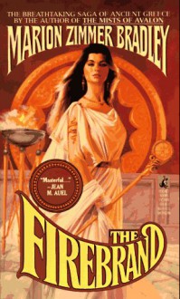 The Firebrand - Marion Zimmer Bradley