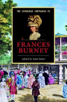 The Cambridge Companion to Frances Burney - Peter Sabor