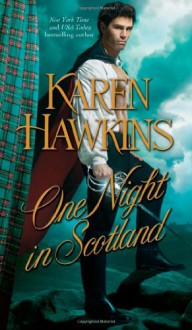 One Night in Scotland (Hurst Amulet) - Karen Hawkins